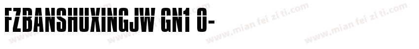FZBANSHUXINGJW GN1 0字体转换